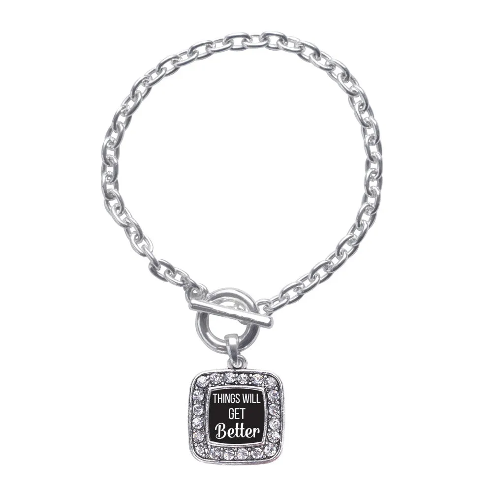 Silver Things Will Get Better Square Charm Toggle Bracelet